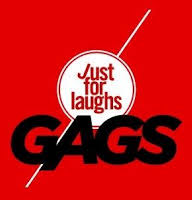 Just for Laughs Gags